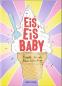 Preview: Eis, Eis Baby