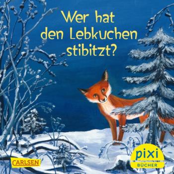 Wer hat den Lebkuchen stibitzt? - Pixi Band 2652