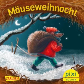 Mäuseweihnacht - Pixi Band 2657