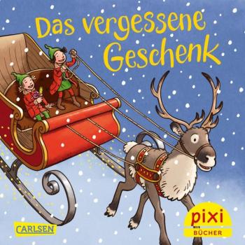 Das vergessene Geschenk (Pixi Nr. 2716)