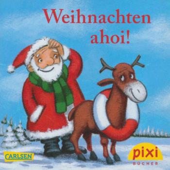 Weihnachten ahoi! (Pixi Nr. 2720)