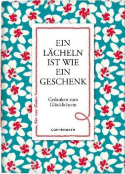 Ein Lächeln ist wie ein Geschenk - Der rote Faden No. 55