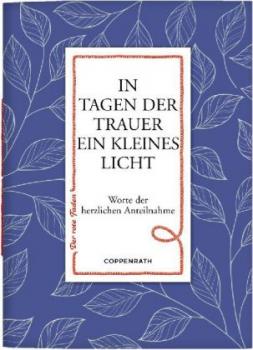 In Tagen der Trauer ein kleines Licht - Der rote Faden No. 130