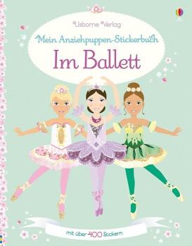Mein Anziehpuppen-Stickerbuch - Im Ballett