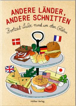 Andere Länder, andere Schnitten (Brot)