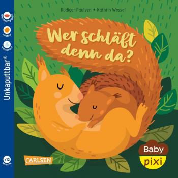 Wer schläft denn da? - Baby Pixi 172 - Unkaputtbar