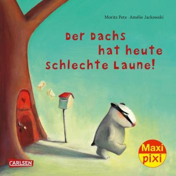 Der Dachs hat heute schlechte Laune - Maxi Pixi Nr. 362