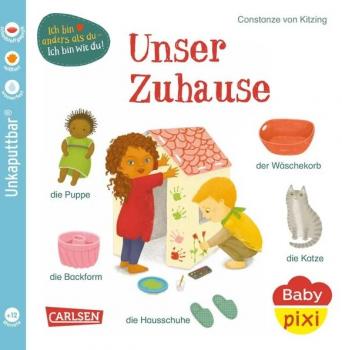 Unser Zuhause - Baby Pixi Nr. 144 Unkaputtbar