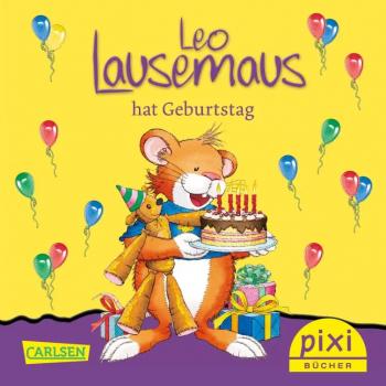 Leo Lausemaus hat Geburtstag - Pixi Nr. 2463