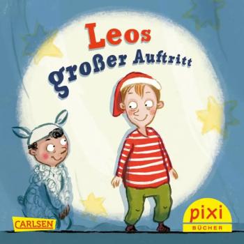 Leos großer Auftritt - Pixi Band 2600