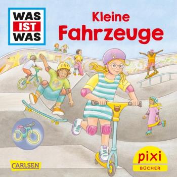 Was ist Was: Kleine Fahrzeuge - Pixi Nr. 2695