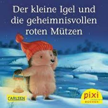 Der kleine Igel und die geheimnisvollen roten Mütze - 2396
