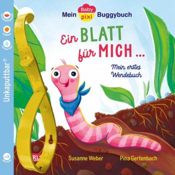 Ein Blatt für mich - ein Blatt für dich: Mein Baby-Pixi-Buggybuch: 145