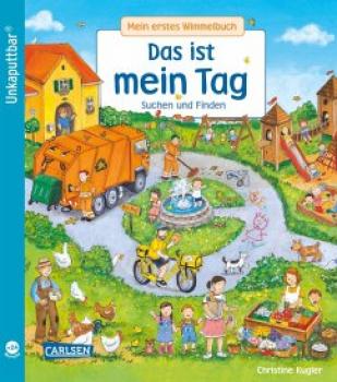 Mein erstes Wimmelbuch - Das ist mein Tag