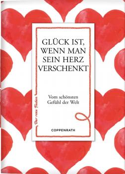 Glück ist, wenn man sein Herz verschenkt - Der rote Faden Nr.150