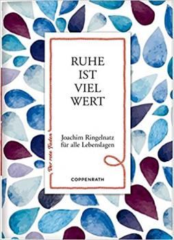 Ruhe ist viel Wert - der rote Faden 157