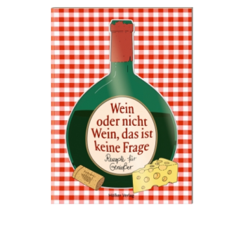 Wein oder nicht Wein, das ist keine Frage - 148