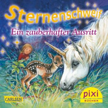Sternenschweif: Ein zauberhafter Ausritt - Pixi Nr. 1828