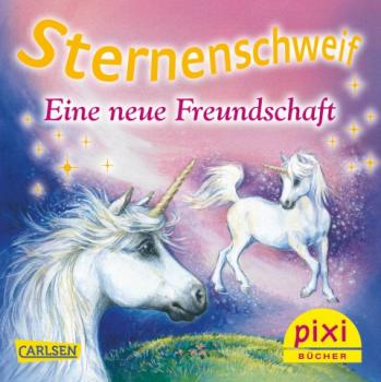 Sternenschweif: Eine neue Freundschaft - Pixi Nr. 1833