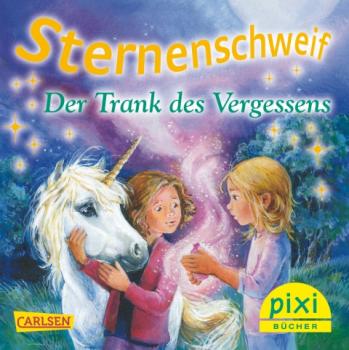 Sternenschweif: Der Trank des Vergessens - Pixi Nr. 1835