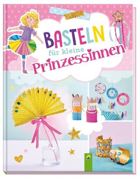 Basteln für kleine Prinzessinnen.