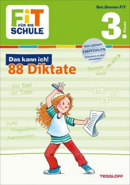 88 Diktate - Fit für Schule