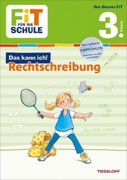 Rechtschreibung - Fit für die Schule