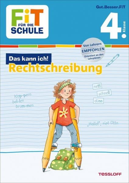 Rechtschreibung - Fit für die Schule