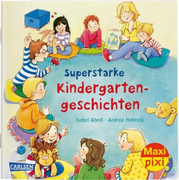Superstarke Kindergartengeschichten