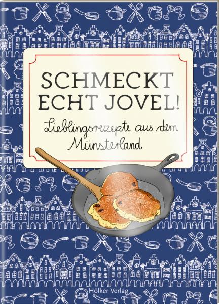 Schmeckt echt jovel! (Münsterland)