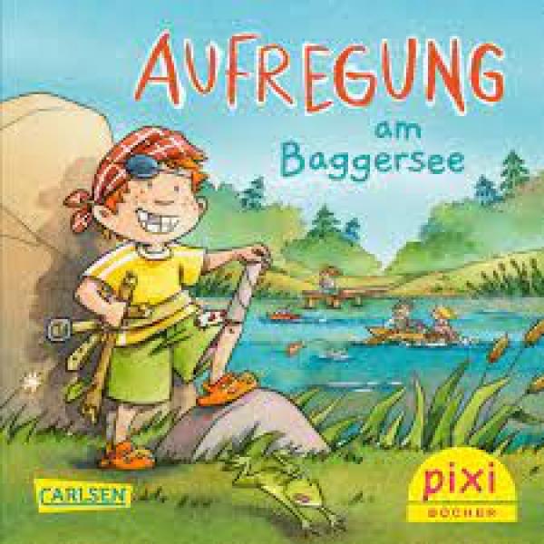 Aufregung am Baggersee - Pixi Band 2633