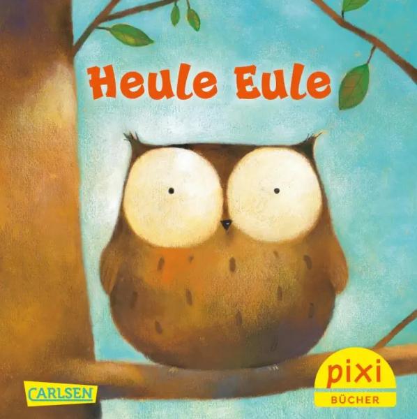 Heule Eule - Pixi Nr. 2705