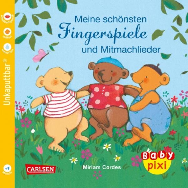 Meine schönsten Fingerspiele und Mitmachlieder