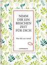 Nimm dir ein bisschen Zeit für dich - Der rote Faden No. 95